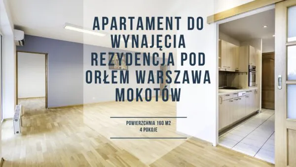 Duże mieszkanie do wynajęcia Warszawa Mokotów 3 sypialnie