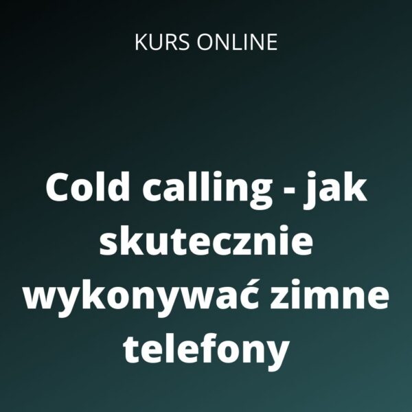 Cold Calling - szkolenie